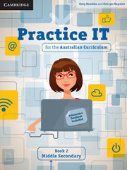 Practice IT for the Australian Curriculum – Student Book 2: Middle Secondary (Print & Digital)