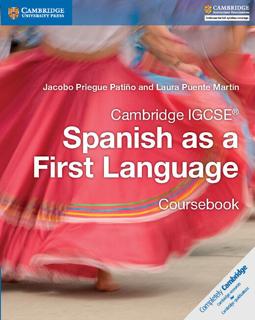 Cambridge IGCSE Spanish as a First Language - Coursebook