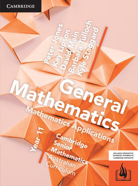 Cambridge Senior Mathematics (AC) - General Mathematics/Mathematics Applications: Year 11 - Student Textbook (Print & Digital)
