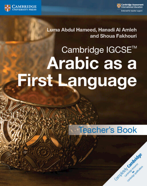 Cambridge IGCSE Arabic as a First Language - Teacher's Book