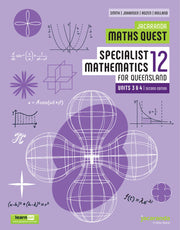 Jacaranda Maths Quest 12 Specialist Mathematics Units 3&4 for Queensland Second Edition (learnON & Print)