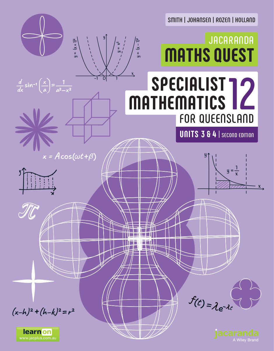 Jacaranda Maths Quest 12 Specialist Mathematics Units 3&4 for Queensland Second Edition (learnON & Print)