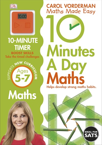 10 Minutes A Day Maths, Ages 5-7 (Key Stage 1)