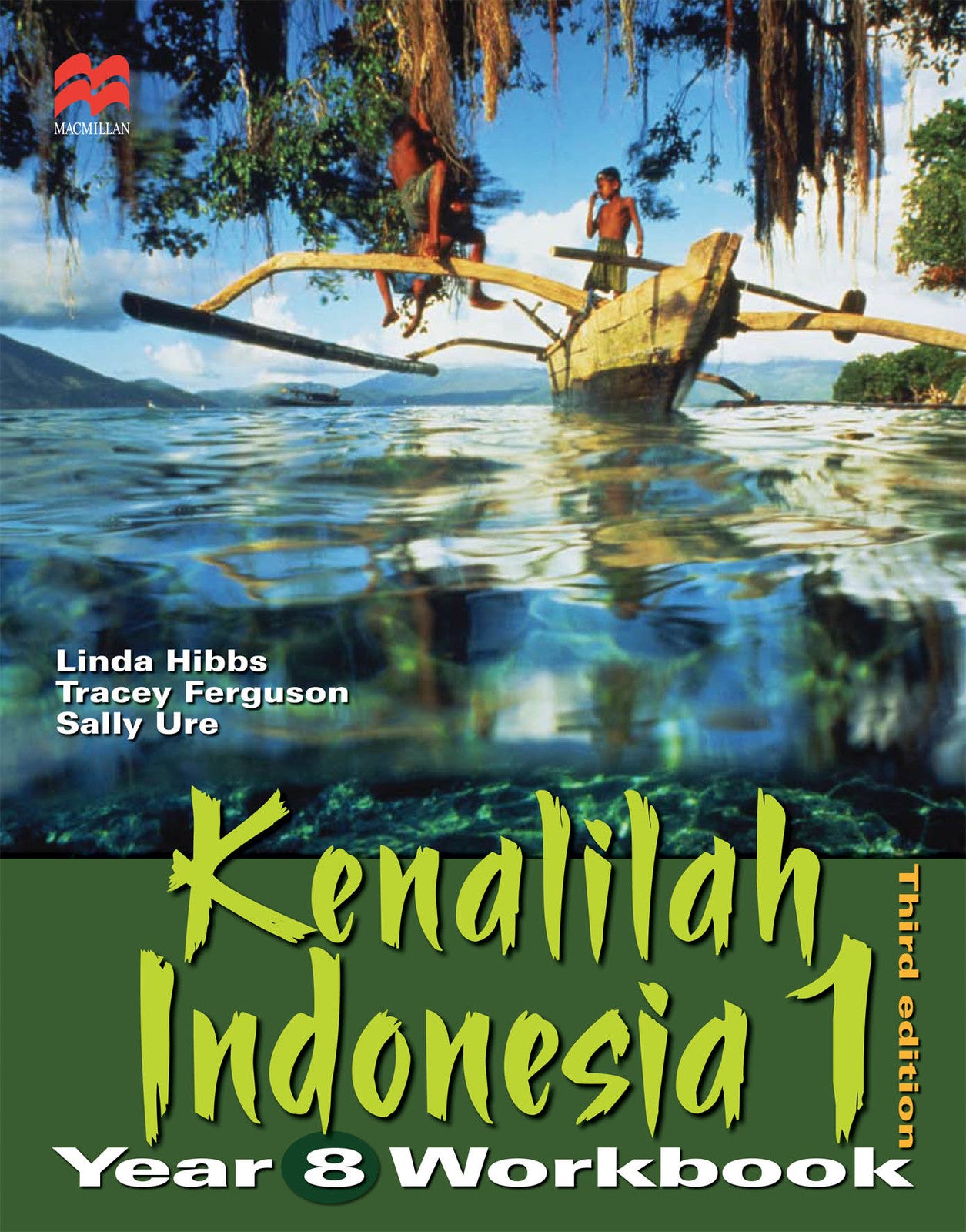 Kenalilah Indonesia 1: Year 8 Workbook (Third Edition)