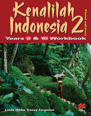 Kenalilah Indonesia 2: Year 9-10 Workbook (Third Edition)