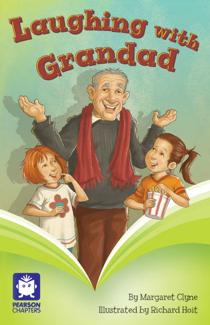 Pearson Chapters - Year 2: Laughing with Grandad (Reading Level 21-24 / F&P Level L-O)