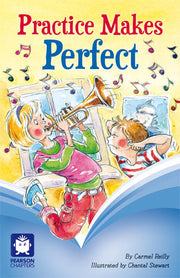 Pearson Chapters - Year 4: Practice Makes Perfect (Reading Level 29-30 / F&P Levels T-U)