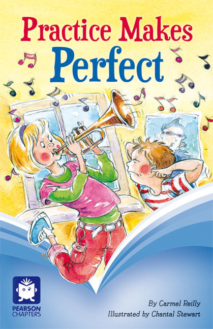 Pearson Chapters - Year 4: Practice Makes Perfect (Reading Level 29-30 / F&P Levels T-U)