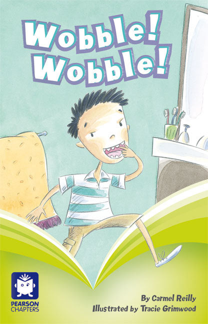 Pearson Chapters - Year 2: Wobble! Wobble! (Reading Level 21-24 / F&P Level L-O)
