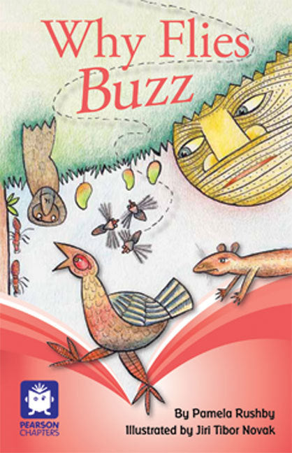 Pearson Chapters - Year 3: Why Flies Buzz (Reading Level 25-28 / F&P Level P-S)