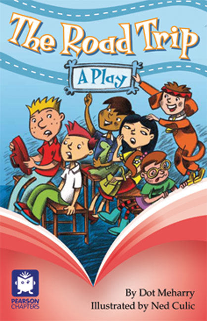 Pearson Chapters - Year 3: The Road Trip (Reading Level 21-24 / F&P Level L-O)