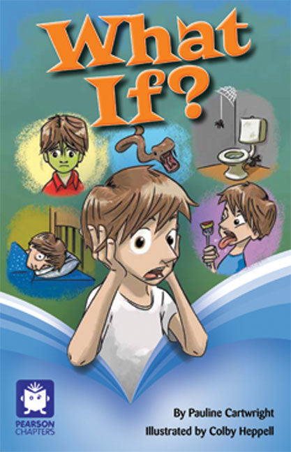 Pearson Chapters - Year 4: What If? (Reading Level 25-28 / F&P Level P-S)
