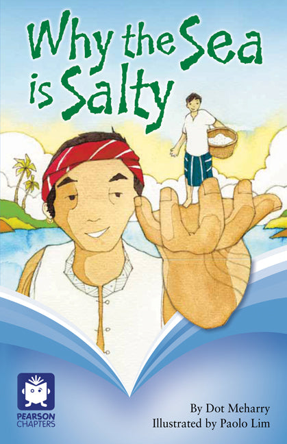 Pearson Chapters - Year 4: Why The Sea Is Salty? (Reading Level 25-28 / F&P Level P-S)