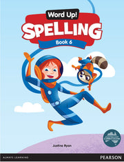 Word Up! Spelling - Book 6