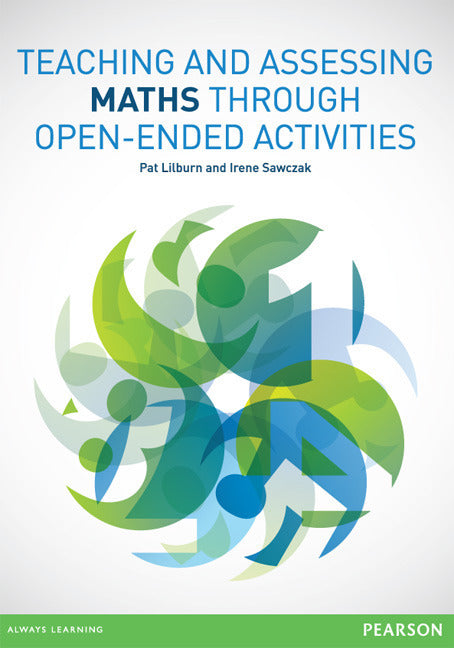 Teaching and Assessing Maths through Open-Ended Activities