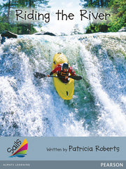 Sails - Additional Fluency (Silver): Riding the River (Reading Level 23-24 / F&P Level N-O)