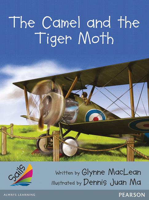 Sails - Additional Fluency (Silver): The Camel and the Tiger Moth (Reading Level 23-24 / F&P Level N-O)