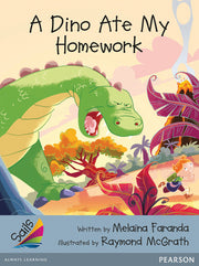 Sails - Additional Fluency (Silver): A Dino Ate My Homework (Reading Level 23-24 / F&P Level N-O)