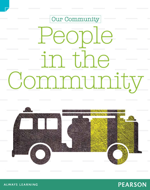 Discovering History - Lower Primary: Our Community (People in the Community) -Reading Level 30 / F&P Level U