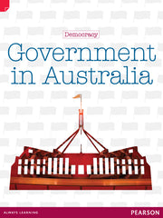 Discovering History - Upper Primary: Government In Australia (Democracy)