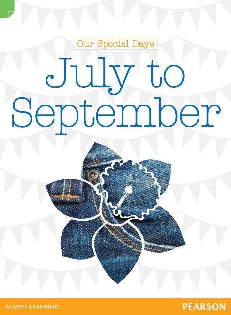 Discovering History - Middle Primary: Our Special Days (July to September) - Reading Level 27 / F&P Level R