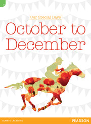 Discovering History - Middle Primary: Our Special Days (October to December) - Reading Level 30 / F&P Level U