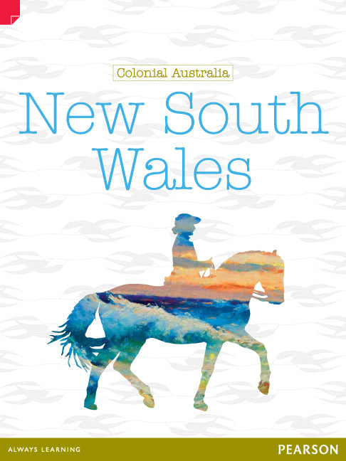 Discovering History - Upper Primary: New South Wales (Colonial Australia)