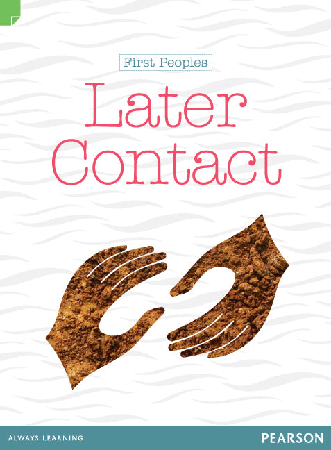 Discovering History - Middle Primary: First Peoples (Later Contact) - Reading Level 30+ / F&P Level W