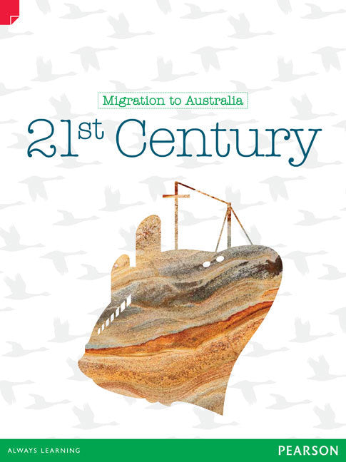 Discovering History - Upper Primary: 21st Century (Migration To Australia)