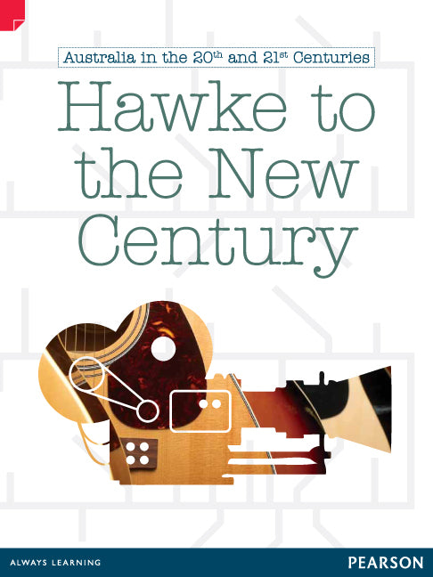 Discovering History - Upper Primary: Hawke to the New Century (Australian In The 20th and 21st Centuries)