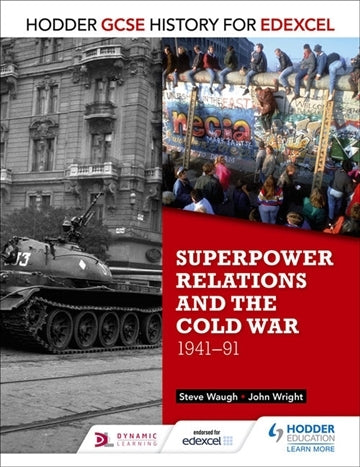 GCSE History for Edexcel: Superpower Relations and the Cold War (1941-91)
