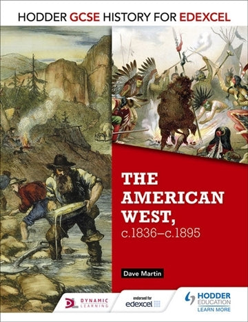 GCSE History for Edexcel: The American West (1835-1895)
