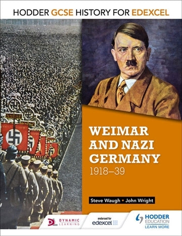 GCSE History for Edexcel: Weimar and Nazi Germany (1918-1939)
