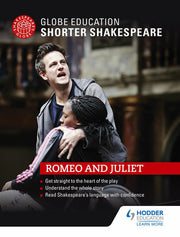Globe Education Shorter Shakespeare: Romeo & Juliet