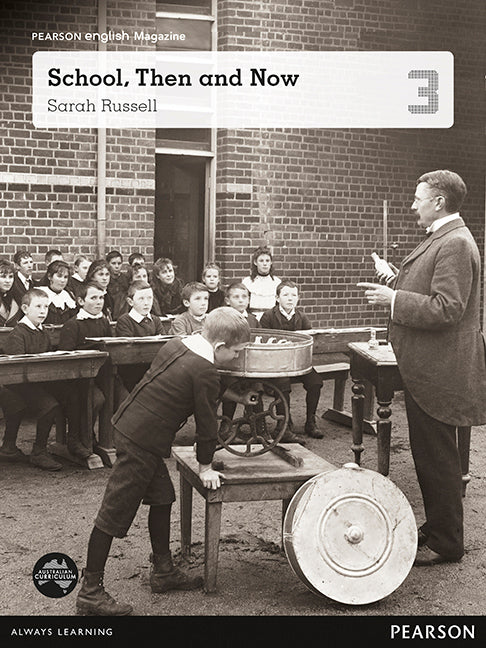 Pearson English Year 3: School, Then and Now Student Magazine