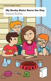Pearson English Year 6: Power Up! My Geeky Sister Saves the Day