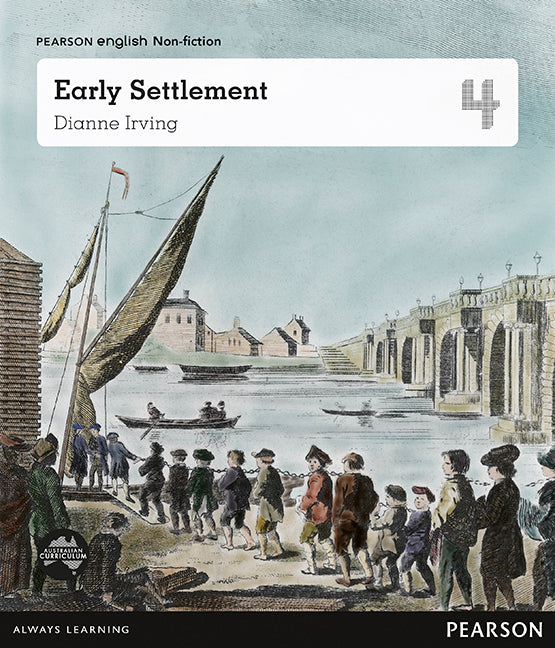 Pearson English Year 4: Great Southern Land - Early Settlement
