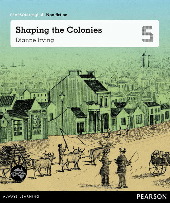 Pearson English Year 5: A Lot To Offer - Shaping the Colonies