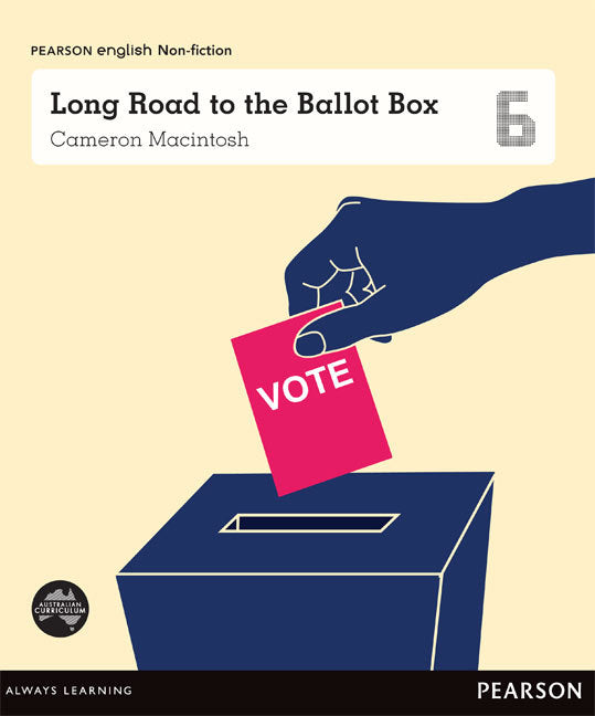 Pearson English Year 6: Freedom and Rights - Long Road to the Ballot Box