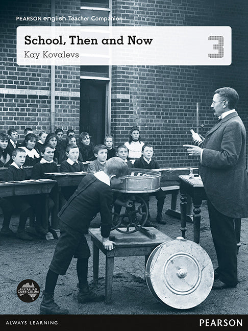 Pearson English Year 3: School Then and Now - Teacher Companion