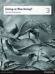 Pearson English Year 3: Living or Non-Living? - Teacher Companion