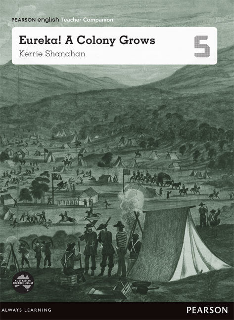 Pearson English Year 5: Eureka! A Colony Grows Teacher Companion