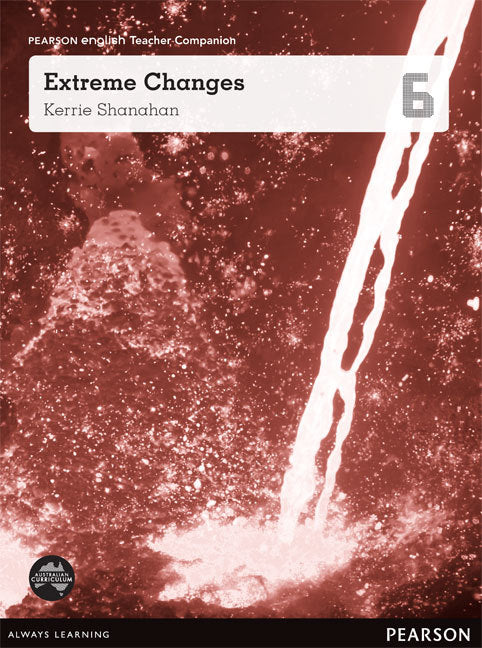 Pearson English Year 6: Extreme Changes Teacher Companion