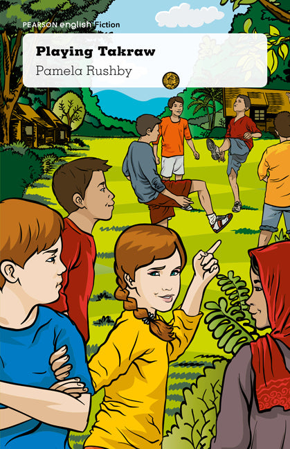Pearson English Year 5: Being Active - Fiction Topic Book - Playing Takraw