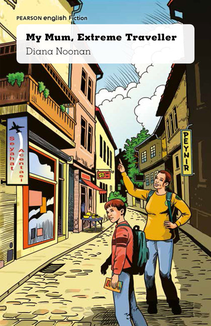 Pearson English Year 6: Australia and Asia - Fiction Topic Book - My Mum, Extreme Traveller