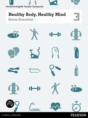Pearson English Year 3: Healthy Body, Healthy Mind - Teacher Companion