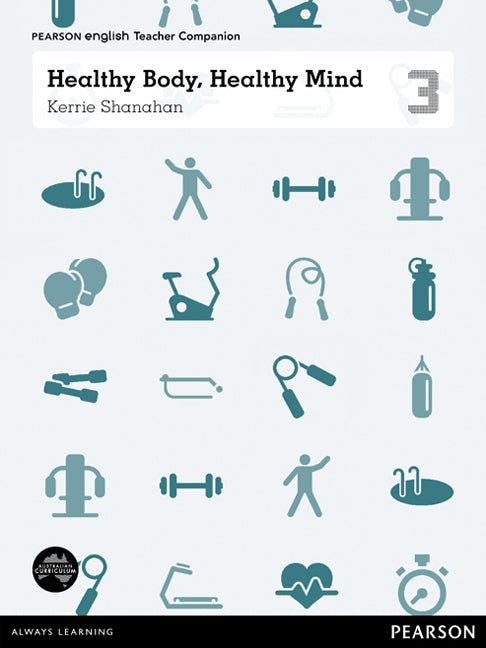 Pearson English Year 3: Healthy Body, Healthy Mind - Teacher Companion