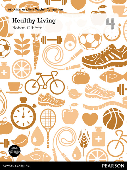 Pearson English Year 4: Healthy Living - Teacher Companion