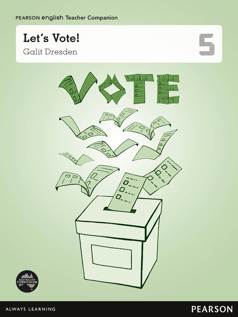 Pearson English Year 5: Let’s Vote! - Teacher Companion