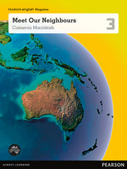 Pearson English Year 3: Meet Our Neighbours - Student Magazine